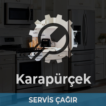 Karapürçek Beyaz Eşya Teknik Servis