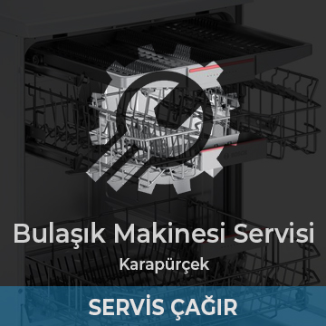 Karapürçek Bulaşık Makinesi Servisi